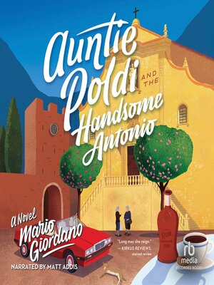 cover image of Auntie Poldi and the Handsome Antonio